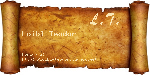 Loibl Teodor névjegykártya